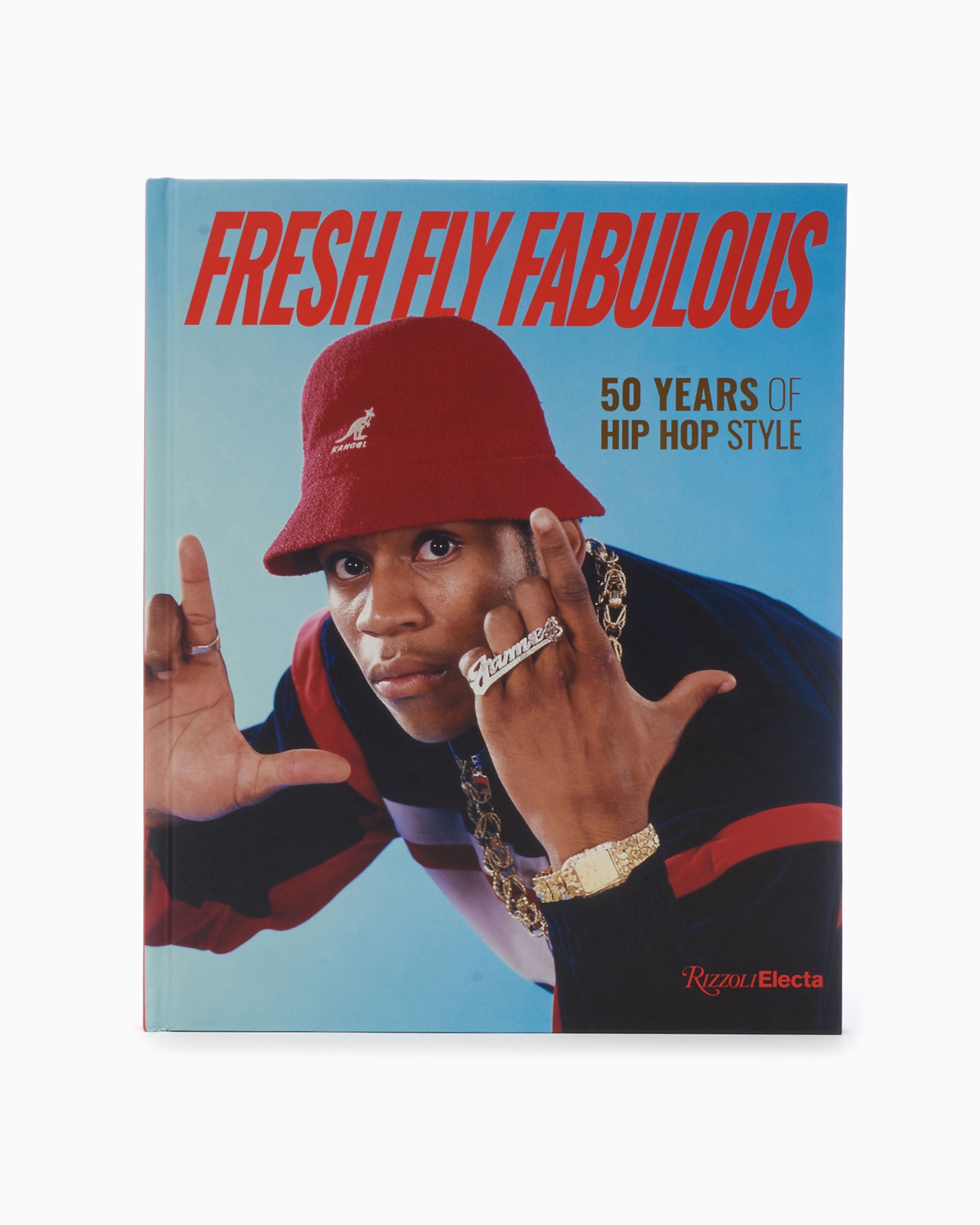 Books Magazines Rizzoli Fresh Fly Fabulous : 50 Years of Hip Hop Style - 9780847899319