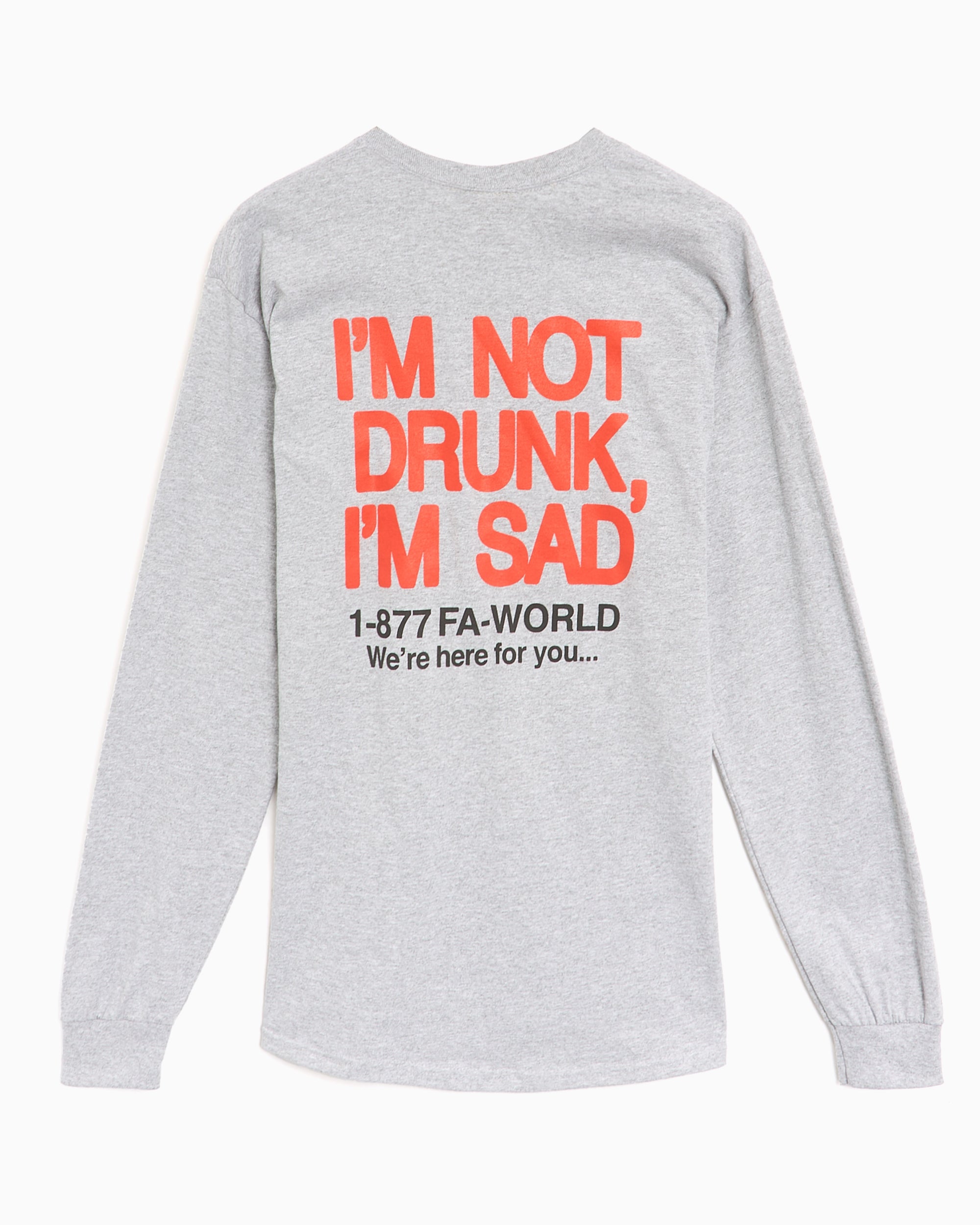 T-Shirts Fucking Awesome Drunk And Sad Men's Long Sleeve T-Shirt Men's T-Shirt - PN25504